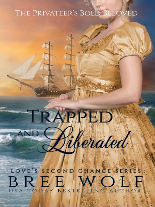 Title details for Trapped & Liberated by Bree Wolf - Available